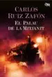 AudioLibro El Palau de la Mitjanit de Carlos Ruiz Zafon