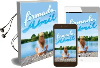 Descargar AudioLibro Firmado, Abril (Serie Abril 1) de Paula Ramos año 2016