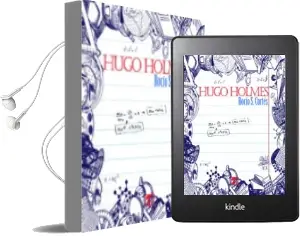 Descargar AudioLibro Hugo Holmes de Rocio S. Cortes año 2016