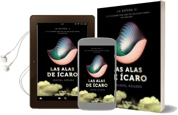 Descargar AudioLibro La Esfera: Las Alas de Ícaro (Trilogía la Esfera 2) de Muriel Rogers año 2016