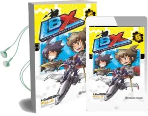 Descargar AudioLibro Little Battlers Experience (Lbx) nº 06 de Hideaki Fujii año 2016