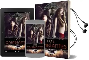 Descargar AudioLibro Los Cambiantes de Antonia Romero año 2016