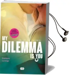 Descargar AudioLibro Siempre Contigo (my Dilemma is you Iii) de Cristina Chiperi año 2016