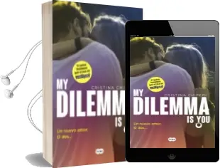 Descargar AudioLibro Un Nuevo Amor. o Dos... (my Dilemma is you i) de Cristina Chiperi año 2016