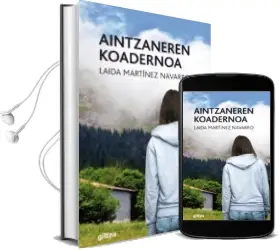 Descargar AudioLibro Aintzaneren Koadernoa 3 de Laida Martinez Navarro año 2016