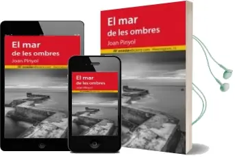 Descargar AudioLibro El mar de les Ombres de Joan Pinyol I Colom año 2016