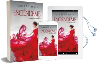 Descargar AudioLibro Enciendeme (Saga Destrozame # 3) de Tahereh Mafi año 2016