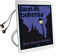 Descargar AudioLibro Luces de Bohemia de Ramon Maria Del Valle Inclan año 2016