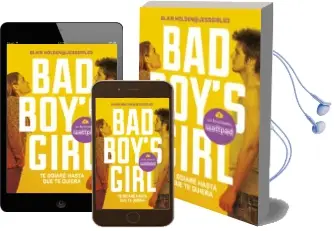 Descargar AudioLibro Te Odiare hasta que te Quiera (Bad boy s Girl 1) de Blair Holden año 2016
