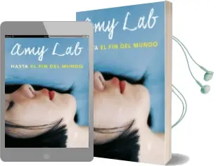 Descargar AudioLibro Hasta el fin del Mundo de Amy Lab año 2016