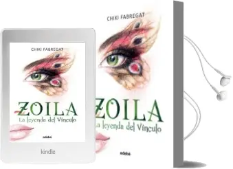 Descargar AudioLibro La Leyenda del Vínculo (Volumen ii de la Trilogía Zoila) de Chiqui Fabregat año 2016