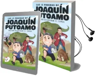 Descargar AudioLibro Las 12 Pruebas de Joaquin Puto amo de Joaquin Albero año 2016