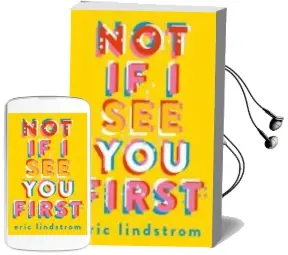 Descargar AudioLibro Not if i see you First de Eric Lindstrom año 2016