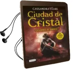 Descargar AudioLibro Ciudad de Cristal (Cazadores de Sombras 3) de Cassandra Clare año 2016