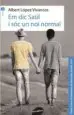 AudioLibro Em dic Saül i soc un noi Normal de Albert Lopez Vivancos