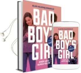Descargar AudioLibro Amor Loco Nunca Muere (Bad boy s Girl 3) de Blair Holden año 2016