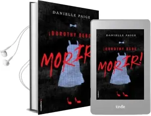 Descargar AudioLibro ¡Dorothy Debe Morir! de Danielle Paige año 2016