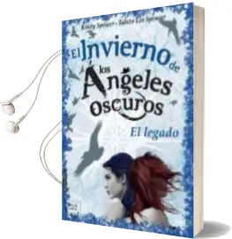 Descargar AudioLibro El Invierno de los Angeles Oscuros de Kristy Spencer; Tabita Lee Spencer año 2016