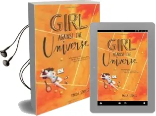 Descargar AudioLibro Girl Against the Universe de Paula Stokes año 2016