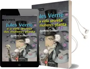 Descargar AudioLibro Jules Verne e a Vida Secreta das Mulleres Planta de Ledicia Costas año 2016