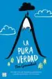 AudioLibro La Pura Verdad de Dan Gemeinhart