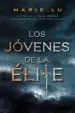 AudioLibro Los Jóvenes de la Élite de Marie Lu
