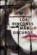 AudioLibro Los Rincones mas Oscuros de Kara Thomas