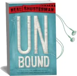 Descargar AudioLibro Unbound: Stories From the Unwind World (Unwind Dystology 5) de Neal Shusterman año 2016