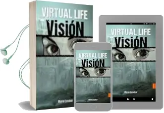 Descargar AudioLibro Virtual Life 1: Visión de Mario Escobar año 2016