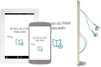 Descargar AudioLibro El Cetro de Otokar (Tintin Arabe) de Herge año 2017