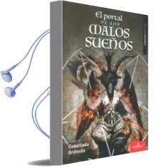Descargar AudioLibro El Portal de los Malos Sueños de Diego Cebollada Ordovás año 2017