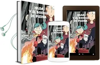 Descargar AudioLibro Hilda y el Bosque de Piedra de Luke Pearson año 2017