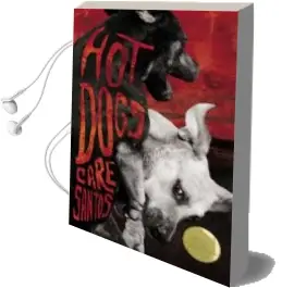 Descargar AudioLibro Hot Dogs de Care Santos Torres año 2017