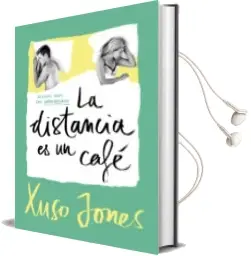 Descargar AudioLibro La Distancia es un Café (Coffee Love 3) de Xuso Jones año 2017