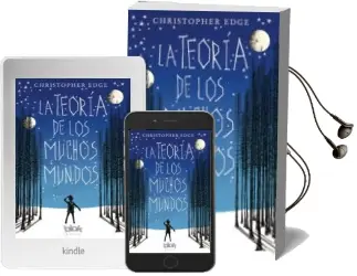 Descargar AudioLibro La Teoria de los Muchos Mundos de Christopher Edge año 2017