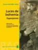 AudioLibro Luces de Bohemia: Esperpento de Ramon Maria Del Valle Inclan
