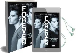Descargar AudioLibro Mil Formas de Decir te Quiero (Forever 3) (Ejemplar Firmado por Gemeliers) de Cristina Bosca año 2017