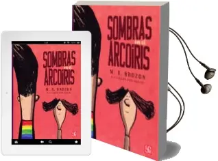 Descargar AudioLibro Sombras en el Arcoiris de Monica Beltran Brozon año 2017