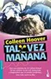 AudioLibro Tal vez Mañana de Colleen Hoover