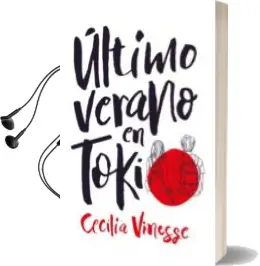 Descargar AudioLibro Último Verano en Tokio de Cecilia Vinesse año 2017