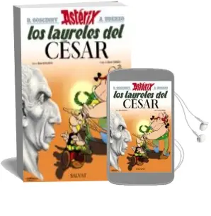 Descargar AudioLibro Asterix 18: Los Laureles del Cesar de Rene Goscinny año 2017