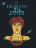 AudioLibro El Hermano del Tiempo de Miguel Sandin