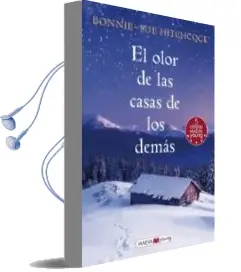 Descargar AudioLibro El Olor de las Casas de los Demás de Bonnie Sue Hitchcock año 2017
