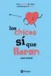 AudioLibro Los Chicos si que Lloran de Leah Konen