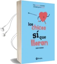 Descargar AudioLibro Los Chicos si que Lloran de Leah Konen año 2017