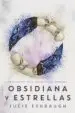 AudioLibro Obsidiana y Estrellas (Marfil y Hueso 2) de Julie Eshbaugh