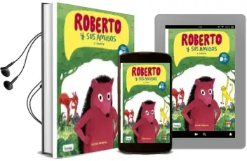 Descargar AudioLibro Roberto y sus Amigos de Lucie Deroin año 2017