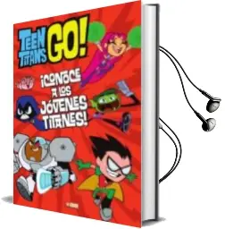 Descargar AudioLibro Teen Titans go! Conoce a los Jovenes Titanes de Lucy Rosen año 2017