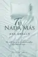 AudioLibro Tu, Nada mas de Ana Coello
