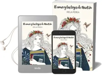 Descargar AudioLibro El Amor y las Leyes de Newton (Ejemplar Firmado por la Autora) de Irela Perea año 2017